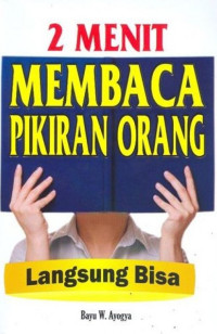 Image of 2 Menit Membaca Pikiran Orang Langsung Bisa