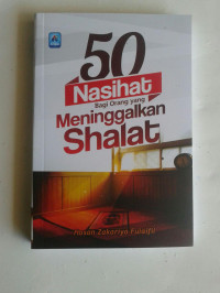 Image of 50 Nasihat Bagi Orang yang Meninggalkan Shalat