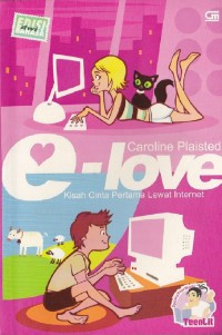 Image of E - Love : Kisah Cinta Pertama lewat Internet