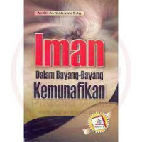 Image of Iman Dalam Bayang-Bayang Kemunafikan