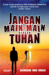 Image of Jangan main-main dengan tuhan