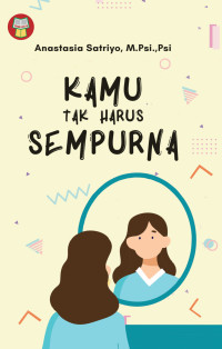 Image of KAMU TAK HARUS SEMPURNA