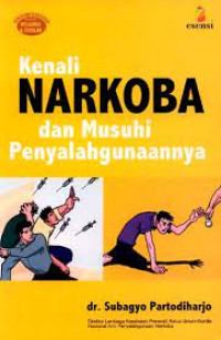 Image of Kenali Narkoba dan Musuhi Penyalahgunanya