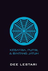 Image of Kesatria, Putri, &  Bintang Jatuh