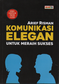 Image of Komunikasi Elegaan untuk Meraih Sukses