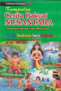Image of Kumpulan Cerita Rakyat Nusantara Dongeng-Legenda-Fabel-Mitor-Epos