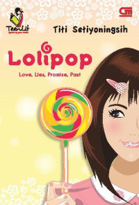 Image of Lolipop : Love, Lies, Promise, Past