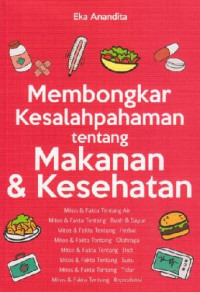 Image of Membongkar Kesalahanpahaman tentang Makanan & Kesehatan