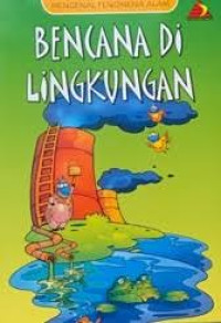 Image of Mengenal Fenomena Alam Bencana Di Lingkungan
