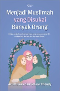 Image of Menjadi Muslim yang disukai banyak orang