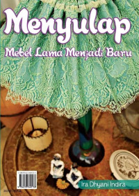 Image of Menyulap mebel Lama Menjadi Baru