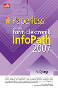 Image of Paperless dengan from Elektronik InfoPath 2007