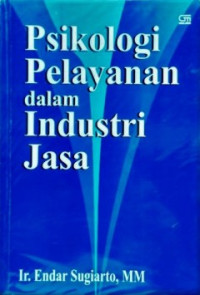 Image of Psikologi Pelayanan dalam Industri Jasa