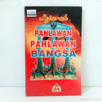 Image of Sejarah PAHLAWAN-PAHLAWAN BANGSA