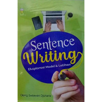 Image of Sentence Writing : Eksplorasi Model dan Latihan