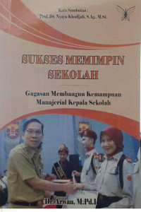 Image of Sukses Memimpin Sekolah