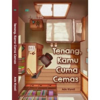 Image of TENANG KAMU CUMA CEMAS