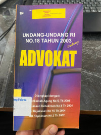 Image of UNDANG-UNDANG RI NO.18 TAHUN 2003 TENTANG ADVOKAT